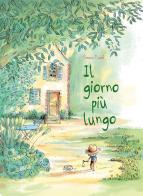 Il giorno piu lungo. Ediz. a colori di Ronan Badel edito da Clichy