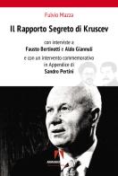 Il rapporto segreto Kruscev di Fulvio Mazza edito da Armando Editore