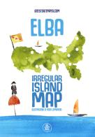 Elba irregular island map. Ediz. illustrata di Rosa Lombardo edito da Ideestortepaper