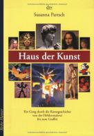 Haus der Kunst. Per la Scuola magistrale di Susanna Partsch edito da D.T.V. Weltansch Deutscher Tas