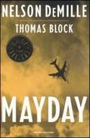 Mayday di Nelson DeMille, Thomas Block edito da Mondadori