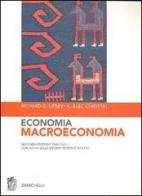 Economia. Macroeconomia di Richard G. Lipsey, K. Alec Chrystal edito da Zanichelli