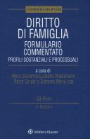 Diritto di famiglia. Formulario commentato. Profili sostanziali e processuali. Con CD-ROM edito da Ipsoa