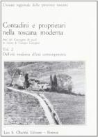 Contadini e proprietari nella Toscana moderna vol.2 edito da Olschki