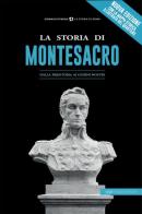 La storia di Montesacro. Dalla preistoria ai giorni nostri edito da Typimedia Editore