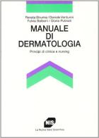 Manuale di dermatologia. Principi di clinica e nursing di Renata Strumia, Daniela Venturini, Fulvia Balboni edito da Carocci