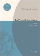 La provvidenza divina di Prospero di Aquitania (san) edito da Edizioni ETS