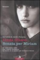Sonata per Miriam di Linda Olsson edito da Corbaccio