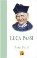 Luca Passi. Ediz. francese di Luigi Porsi edito da CNx