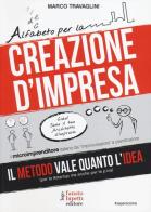 Alfabeto per la creazione d'impresa di Marco Travaglini edito da Fausto Lupetti Editore