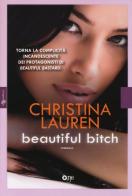 Beautiful bitch di Christina Lauren edito da ONE
