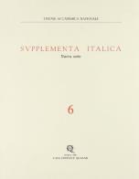 Supplementa italica vol.6 edito da Quasar