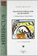 Questionario italiano-urdu per gli studenti di Stefania Formosa, Maria Omodeo edito da Vannini