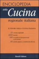 Enciclopedia della cucina regionale italiana edito da Boroli Editore