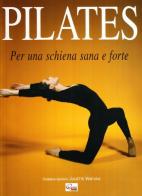 Pilates. Per una schiena sana e forte di Juliette Ventura edito da Cigra 2003