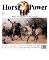 Horse power. Storia, cultura, tradizioni e sport equestri (2011) vol.5 edito da Leonardo International