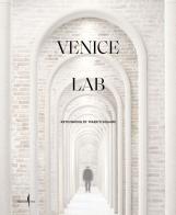 Venice lab edito da Marsilio Arte