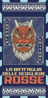 La battaglia delle scogliere rosse edito da Coppola Editore