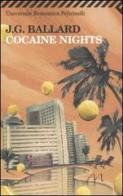 Cocaine nights di James G. Ballard edito da Feltrinelli