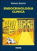 Endocrinologia clinica di Donato Ziliotto edito da Piccin-Nuova Libraria