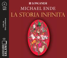 La storia infinita letto da Gino La Monica. Audiolibro. CD Audio formato MP3 di Michael Ende edito da Salani