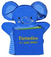 Elefantino e i suoi amici. I batuffolibri. Ediz. a colori di Francesca Ferri edito da Librido Gallucci