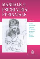 Manuale di psichiatria perinatale edito da Giovanni Fioriti Editore