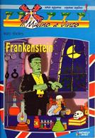 Frankenstein di Mary Shelley edito da Raffaello