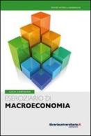 Eserciziario di macroeconomia di Lucia Cortigiani edito da libreriauniversitaria.it