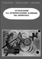 Introduzione alla interpretazione kleiniana del Rorschach di Pietro Ganzerli edito da Edizioni Univ. Romane