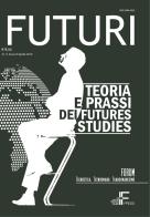 Futuri (2019) vol.11 edito da Italian Institute for Future