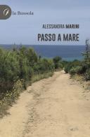 Passo a mare di Alessandra Marini edito da la Bussola