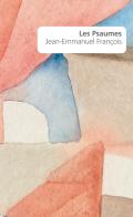 Les psaumes di François Jean-Emmanuel edito da Portaparole