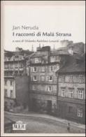 I racconti di Malà Strana di Jan Neruda edito da UTET