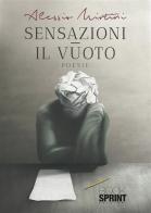 Sensazioni. Il vuoto di Alessio Mirtini edito da Booksprint