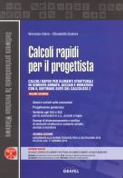 Calcoli rapidi per il progettista. Con software vol.2 di Vincenzo Calvo, Elisabetta Scalora edito da Grafill