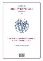 Rapporti tra fonti europee e dialogo tra corti edito da IUS Pisa University Press