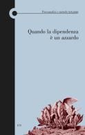 Psicoanalisi e metodo (2020) vol.19 edito da Edizioni ETS