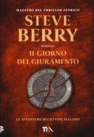 Il giorno del giuramento di Steve Berry edito da TEA