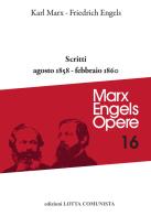 Opere complete vol.16 di Karl Marx, Friedrich Engels edito da Lotta Comunista