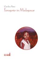 Ferragosto in Madagascar di Giordano Ibatici edito da Edizioni del Faro