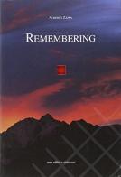 Remembering. Dialoghi con me stesso di Alberto Zappa edito da Stefanoni Editrice