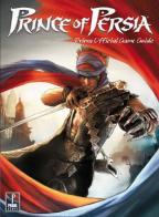 Prince of Persia. Guida strategica ufficiale di Catherine Browne edito da Multiplayer Edizioni