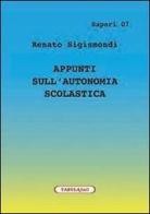 Appunti sull'autonomia scolastica di Renato Sigismondi edito da Tabula Fati