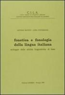 Fonetica e fonologia della lingua italiana di Antonio Batinti, Lidia Costamagna edito da Guerra Edizioni