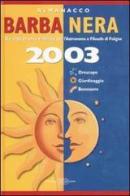 Almanacco Barbanera 2003 edito da Campi