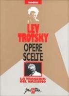 Opere scelte vol.11 di Lev Trotsky edito da Prospettiva