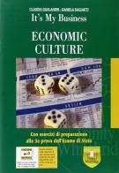 Economic culture. Per gli Ist. tecnici e professionali di Claudia Gualandri, Daniela Saguatti edito da Trinity Whitebridge