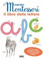 Il libro delle lettere. I miei libri Montessori. Con Carte edito da Fabbri