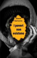 I poveri non esistono di Gianni Garrucciu edito da San Paolo Edizioni
